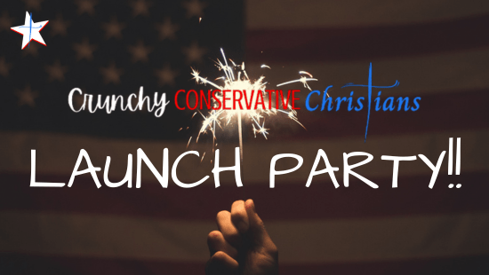 Crunchy Conservative Christian Launch Party